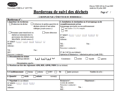 BSDD : à quoi ça sert et qui est responsable ? Formulaire : Cerfa n° 12571 - Bordereau de suivi des déchets dangereux (BSDD).